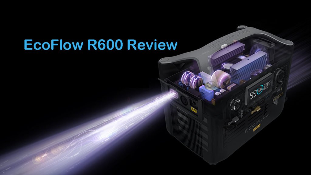 EcoFlow R600 Review