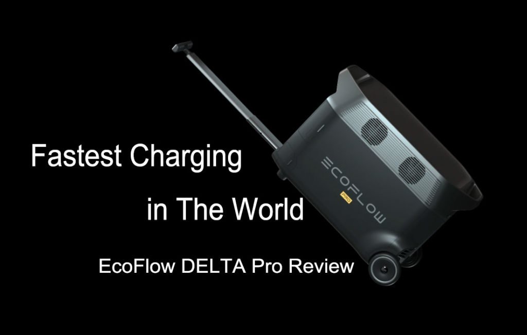EcoFlow DELTA Pro Review
